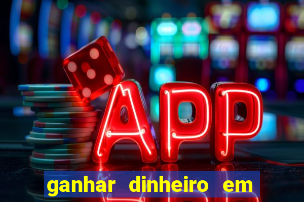 ganhar dinheiro em dolar jogando